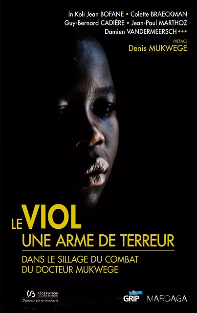 Le viol, une arme de terreur -  - Mardaga