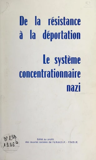 De la Résistance à la déportation - Jean Manson - FeniXX réédition numérique