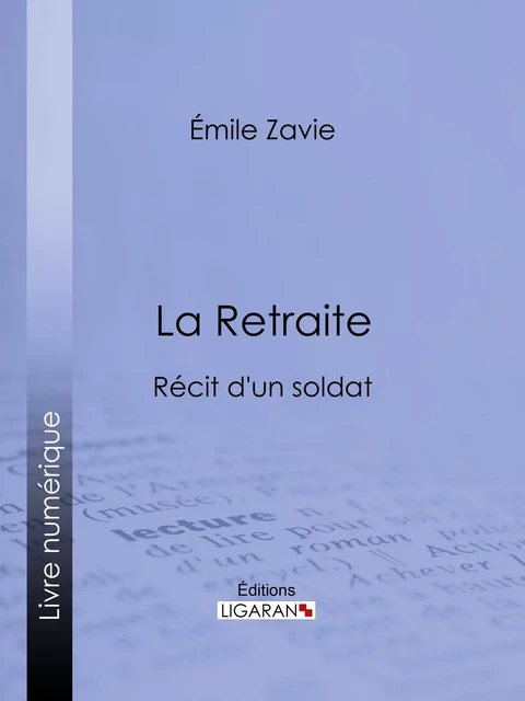 La Retraite - Emile Zavie,  Ligaran - Ligaran