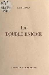 La double énigme