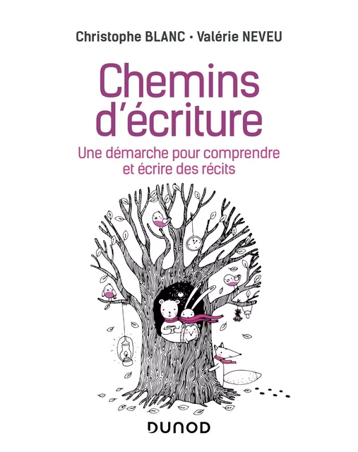 Chemins d'écriture - Christophe Blanc, Valérie Neveu - Dunod