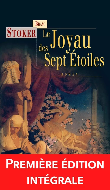 Le Joyau des sept étoiles - Bram Stoker - Terre de Brume