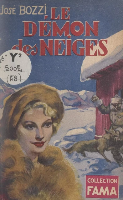 Le démon des neiges - José Bozzi - FeniXX réédition numérique