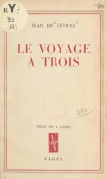 Le voyage à trois