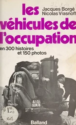 Les véhicules de l'Occupation