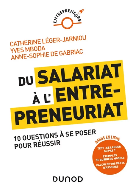 Du salariat à l'entrepreneuriat - Anne-Sophie de Gabriac, Catherine Léger-Jarniou, Yves Mboda - Dunod