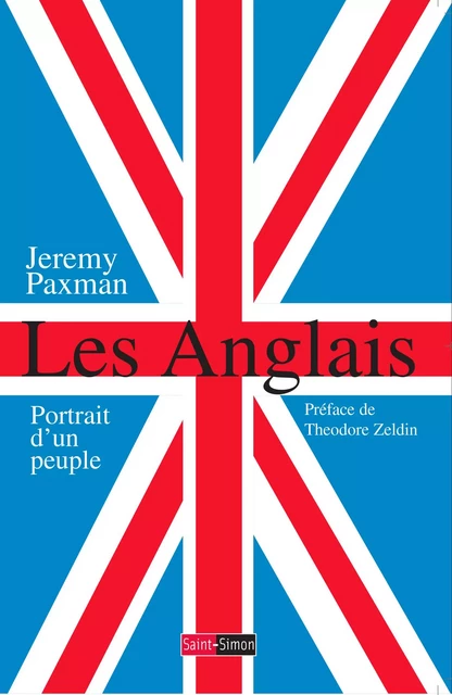 Les Anglais - Jeremy Paxman - Saint-Simon