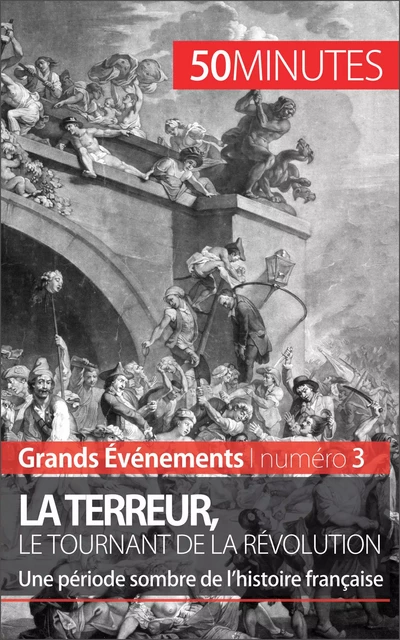 La Terreur, le tournant de la Révolution - Mélanie Mettra,  50MINUTES - 50Minutes.fr