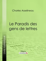 Le Paradis des gens de lettres