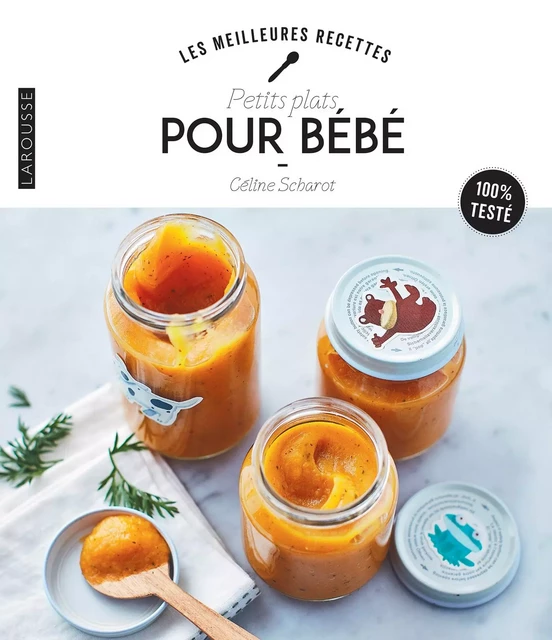 Petits plats pour bébé -  Collectif - Larousse