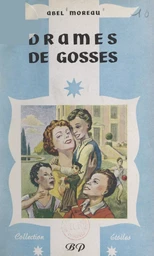 Drames de gosses