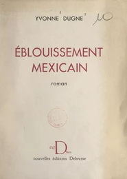 Éblouissement mexicain