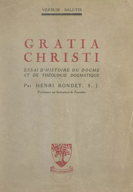 Gratia Christi - Henri Rondet - FeniXX réédition numérique