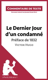 Le Dernier Jour d'un condamné de Victor Hugo - Préface de 1832