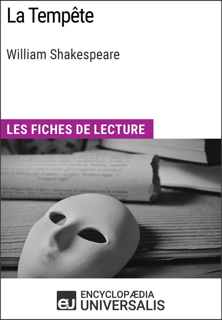 La Tempête de William Shakespeare -  Encyclopaedia Universalis - Encyclopaedia Universalis