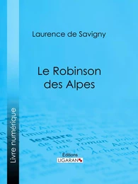 Le Robinson des Alpes