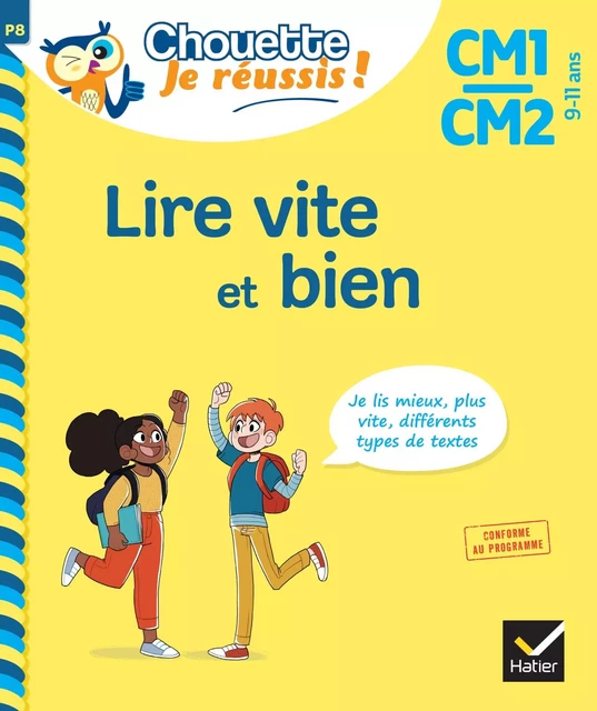 Lire vite et bien CM1-CM2 - Chouette, Je réussis ! - Nicole Amram, Stéphanie Grison - Hatier