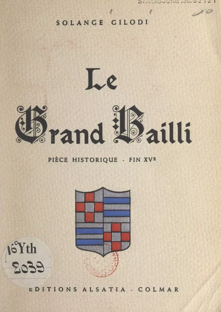 Le Grand Bailli - Solange Gilodi - FeniXX réédition numérique