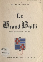 Le Grand Bailli