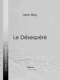 Le Désespéré