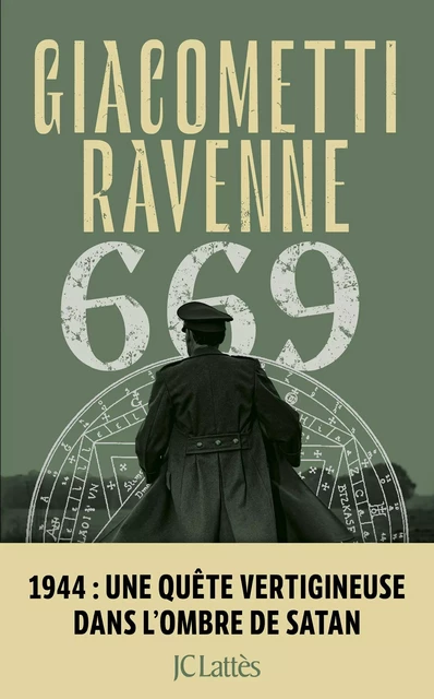 669 : La Saga du Soleil Noir - Eric Giacometti, Jacques Ravenne - JC Lattès