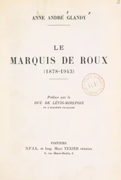 Le marquis de Roux (1878-1943)