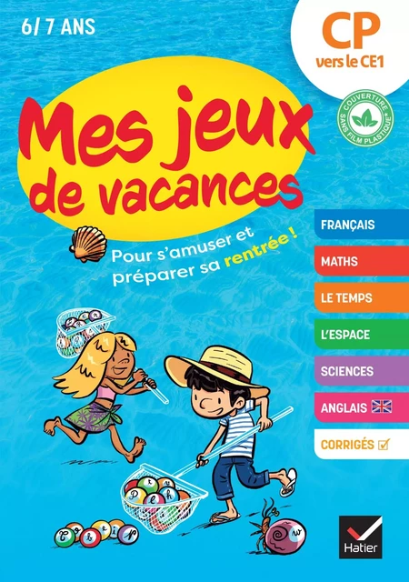 Mes jeux de vacances - Cahier de vacances 2025 du CP vers le CE1 - Julia Georges, Karen Laborie, Marie-Hélène Tran-Duc - Hatier