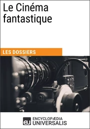 Le Cinéma fantastique