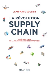 La révolution Supply Chain