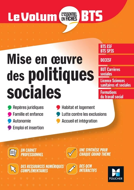 Le Volum' BTS - Mise en oeuvre des politiques sociales - 6e édition - Révision - Vincent Chevreux, Maud Ehrhard, Benoit Godiard, Juliette Hontebeyrie, Patrick Lescarcelle, Dominique Rauscher - Foucher