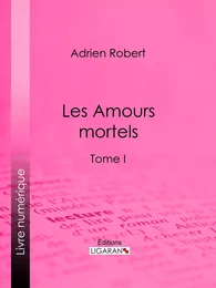 Les Amours mortels