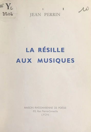 La résille aux musiques - Jean Perrin - FeniXX réédition numérique