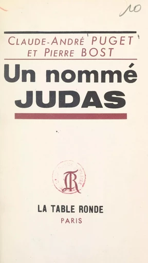 Un nommé Judas - Pierre Bost, Claude-André Puget - FeniXX réédition numérique