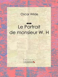 Le Portrait de monsieur W. H