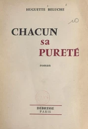 Chacun sa pureté