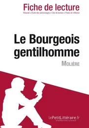 Le Bourgeois gentilhomme de Molière (Fiche de lecture)