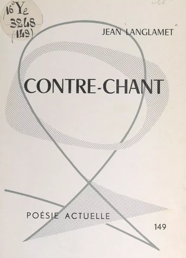 Contre-chant - Jean Langlamet - FeniXX réédition numérique