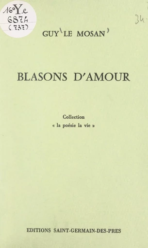 Blasons d'amour - Guy Le Mosan - FeniXX réédition numérique