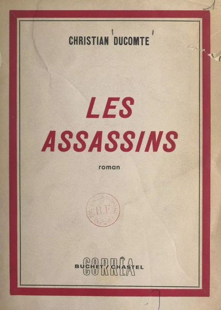 Les assassins - Christian Ducomte - FeniXX réédition numérique