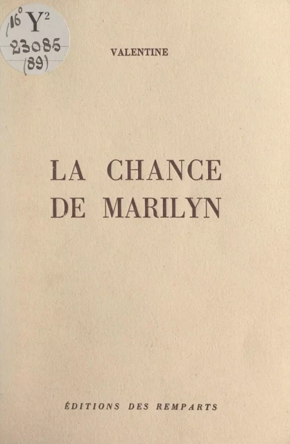 La chance de Marilyn -  Valentine - FeniXX réédition numérique