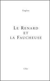 Le renard et la faucheuse