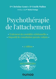 Psychothérapie de l'attachement - 2e éd.