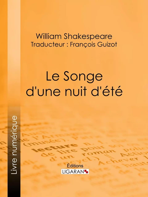 Le Songe d'une nuit d'été - William Shakespeare,  Ligaran - Ligaran