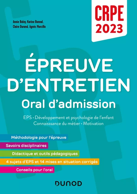 Concours Professeur des écoles - Épreuve d'entretien - Oral / admission CRPE 2023 - Annie Balay, Karine Bonnal, Claire Durand, Agnès Morcillo - Dunod