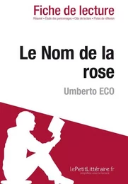 Le nom de la rose de Umberto Eco (Fiche de lecture)