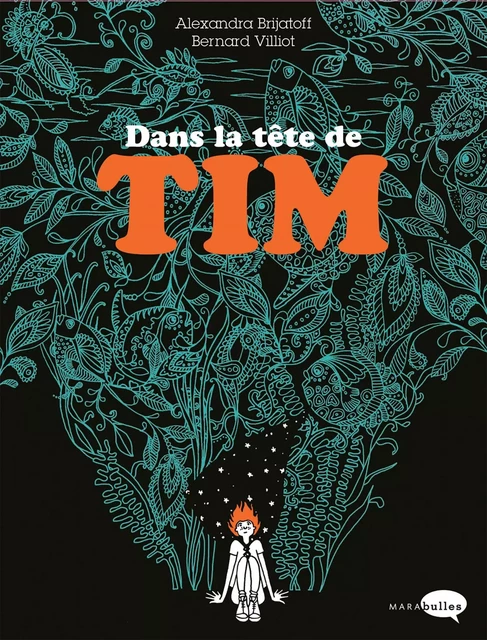 Dans la tête de Tim -  - MARAbulles