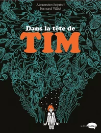 Dans la tête de Tim