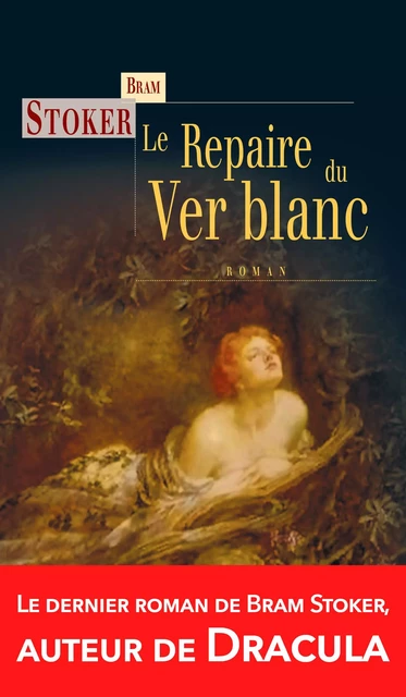 Le Repaire du Ver blanc - Bram Stoker - Terre de Brume