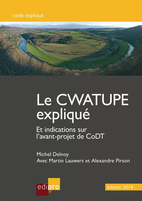 Le Cwatupe expliqué - Michel Delnoy, Martin Lauwers, Alexandre Pirson - EdiPro