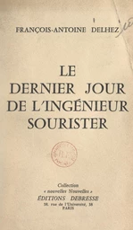 Le dernier jour de l'ingénieur Sourister